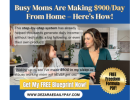 Busy Moms Are Making $900/Day - Why Not You?